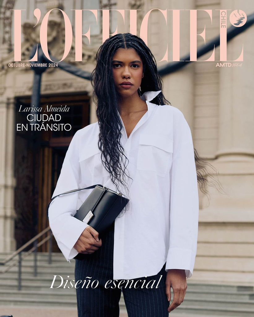 L'Officiel Chile N23 - Octubre / Noviembre 2024  Larissa Almeida